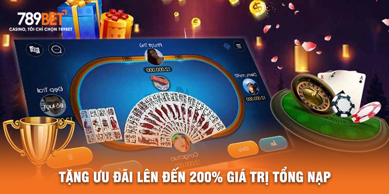 Tặng Ưu Đãi Lên Đến 200% Giá Trị Tổng Nạp