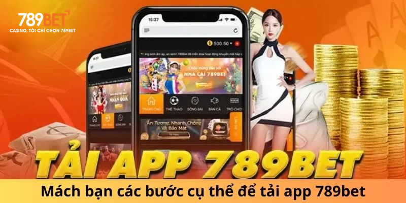 Hướng Dẫn Tải App 789BET